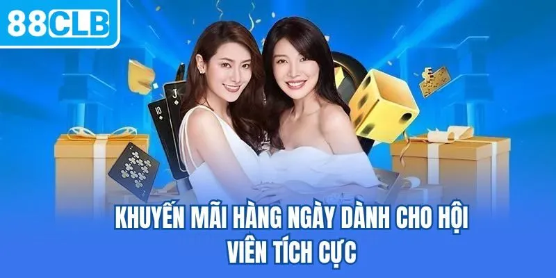 Khuyến mãi hàng ngày dành cho hội viên tích cực