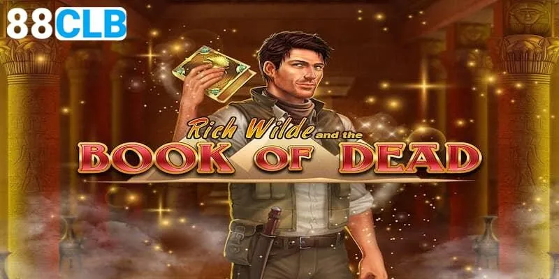 Bí kíp chơi nổ hũ Book of Dead từ cao thủ